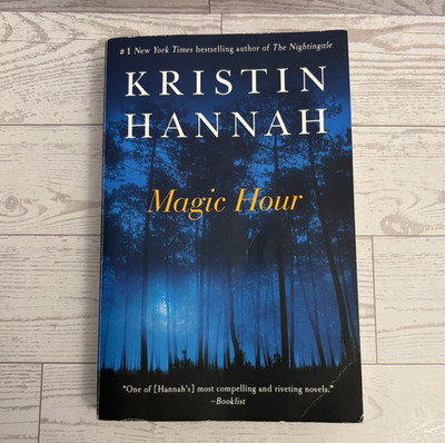 Magic Hour: A Novel - paperback Hannah, Kristin