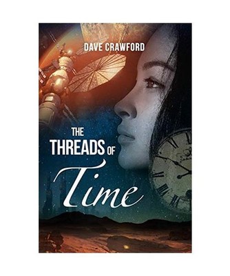 The Threads of Time, Dave Crawford