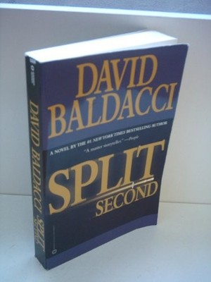 Split Second by David Baldacci 1405021136 FREE Shipping