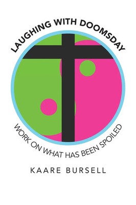 Kaare Bursell | Laughing with Doomsday | Taschenbuch | Englisch (2021)