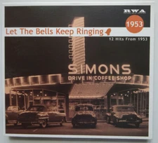 LET THE BELLS KEEP RINGING 12 Hits From 1953 - Richard Weize Digipak CD (2017)