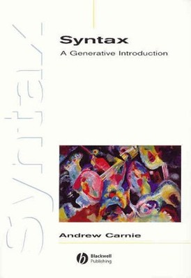 Syntax : A Generative Introduction Paperback Andrew Carnie