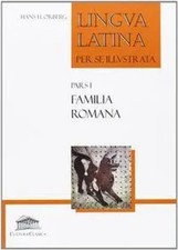 Lingua latina per se illustrata: familia roma...