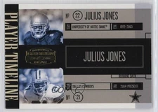 2006 Donruss Gridiron Gear Player Timeline /500 Julius Jones #PT-11