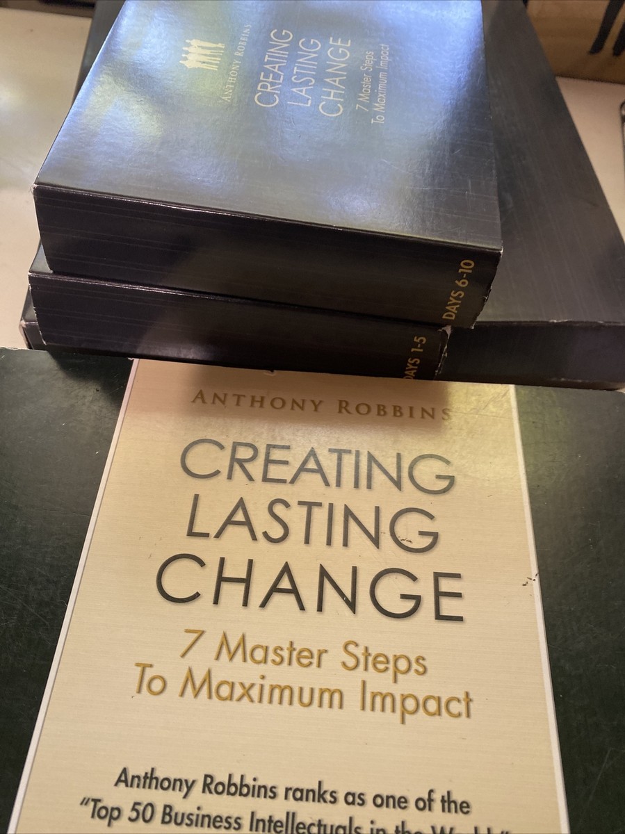 Anthony Robbins Creating Lasting Change 7 Master Steps to