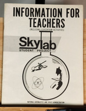 Skylab Student Project 1972 NASA-EP-106 Information For Teachers W/ Activities