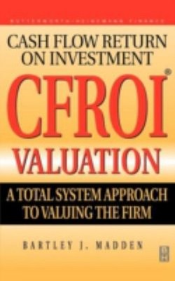 CFROI Valuation Hardcover Bartley Madden