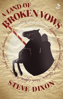 Lifepath: A Land of Broken Vows - Dixon, Steve