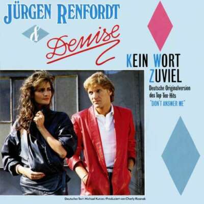 Jürgen Renfordt & Denise - Kein Wort Zuvi 7'' Single Vinyl Schall