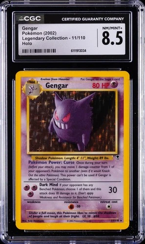 2002 POKEMON LEGENDARY COLLECTION #11 GENGAR-HOLO CGC 8.5