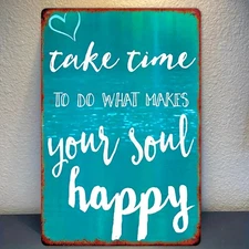 [Home Relaxation] Rustic Tin Metal Signs - 'Take Time to Do What M