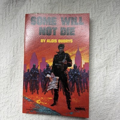 Some Will Not Die by Algis Budrys Donning Starblaze 1978 Paperback Science Ficti