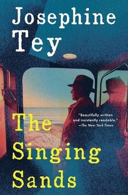 The Singing Sands by Josephine Tey (English) Paperback Book