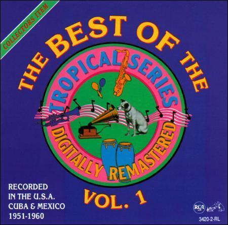The Best of the Tropical Series by Various Artists (CD, Oct-1992, RCA ...