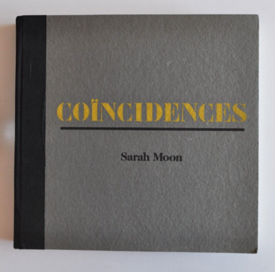 Book - Coincidences - Sarah Moon (Haute Couture Fashion
