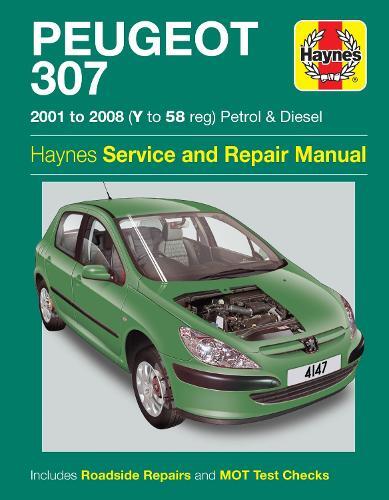 Peugeot 307 Petrol & Diesel (01 - 08) Haynes Repair Manual (Tascabile)
