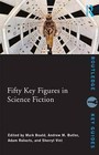 Fifty Key Figures in Science Fiction by Taylor & Francis Ltd (Paperback, 2009)