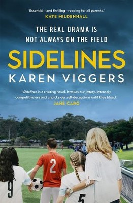 Karen Viggers Sidelines (Taschenbuch)