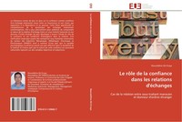 Noureddine AïT Errays | Le RôLe De La Confiance Dans Les Relations D'éChanges