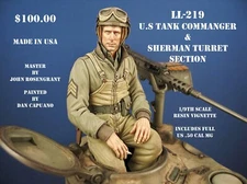 LL-219 US Tank Commander & Sherman Turret Sect 1/9th (200mm) scale resin.