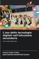 L'uso Delle Tecnologie Digitali Nell'istruzione Secondaria | FróEs (U. A.)