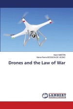 Drones and the Law of War by Henri Martin Paperback Book