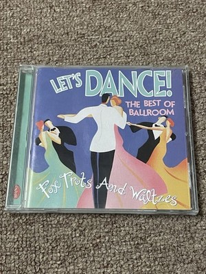 Let's Dance! : The Best Of Ballroom Foxtrots & Waltzes Music