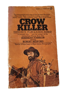 Crow Killer Raymond Thorp Paperback Book 1972