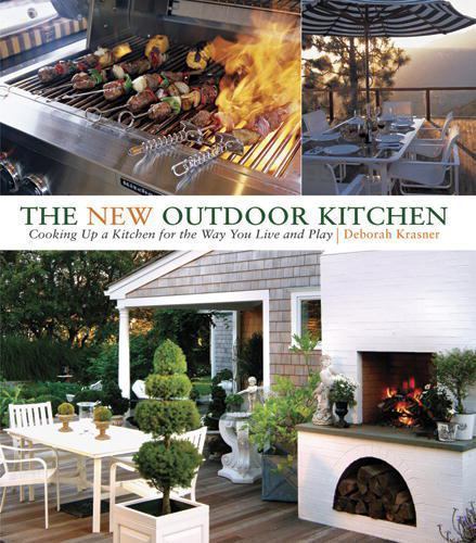 The New Outdoor Kitchen: Cooking up a Kitchen for Way You Live & Play - Krasner - Imagen 1 de 1