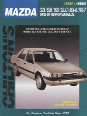 Used Chilton Mazda 323 626 929 GLC MX-6 RX-7 1978-1989 Repair Manual : UCH8581
