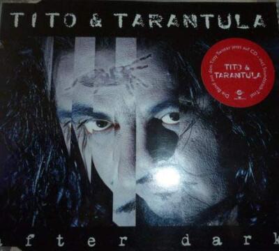 Tito & Tarantula - After dark (incl. 2 versions, 1998) | CD