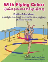 Anneke Forzani | With Flying Colors - English Color Idioms (Burmese-English)