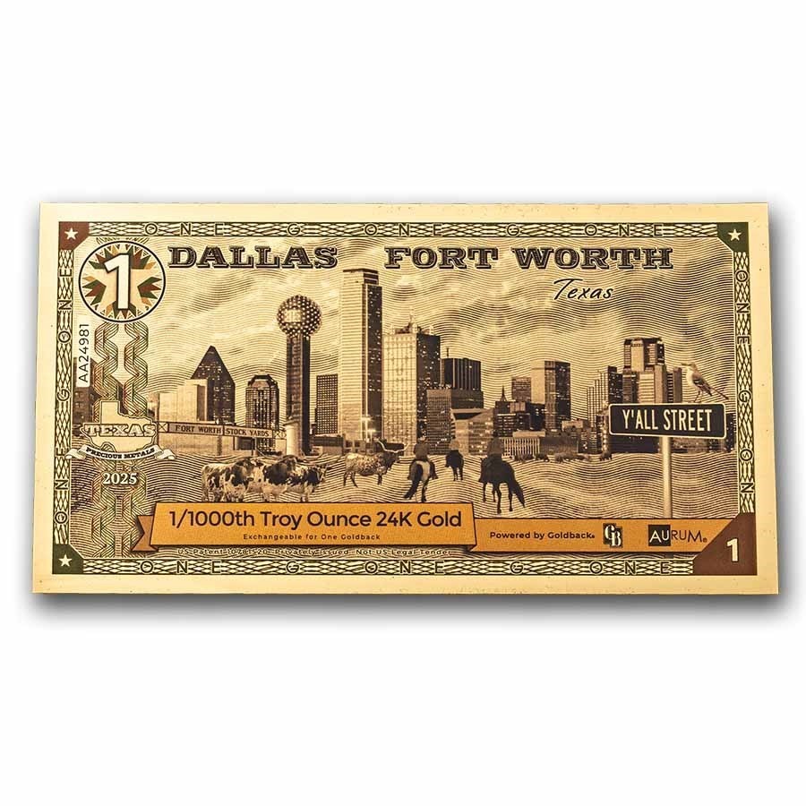 Dallas Fort Worth 1 Goldback 2025 Gold Foil Note 1/1000th Troy Oz