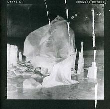 Wounded Rhymes von Lykke Li | CD | Zustand gut