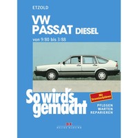 VW Passat Variant Santana 1980-1988 So Wird's Gemacht Reparaturhandbuch Etzold