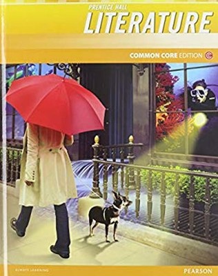 Prentice Hall Literature 2012 Common Core Student Edition W/digit