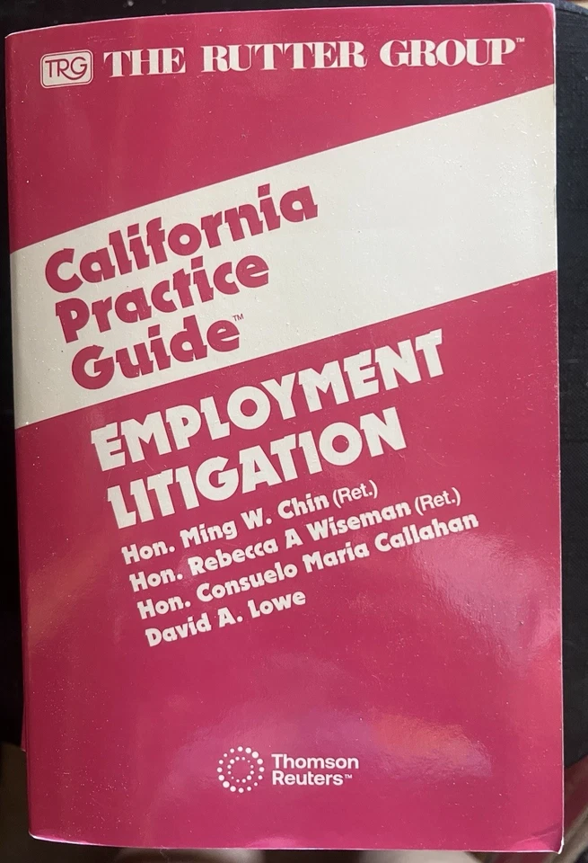 Rutter California practice Guide Employment Litigation 2025 NEW Thomson Reuters - Image 2 of 2