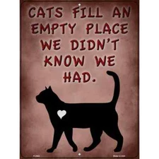Cats Fill An Empty Place Parking Sign 12"x 18" Home Wall Door Garage Novelty