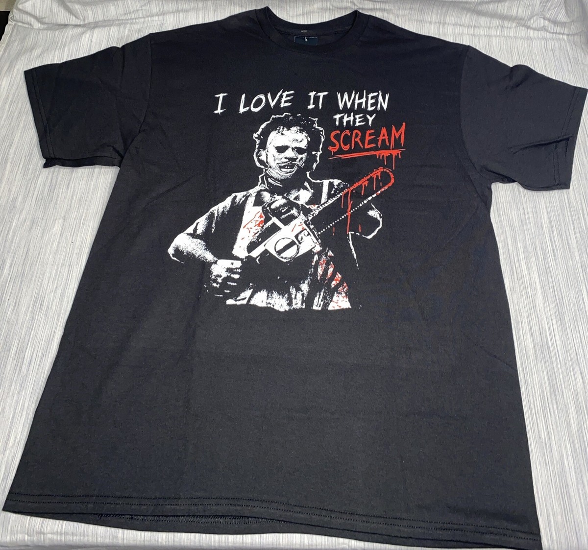 The Texas Chainsaw Massacre I Love It When They Scream T Shirt