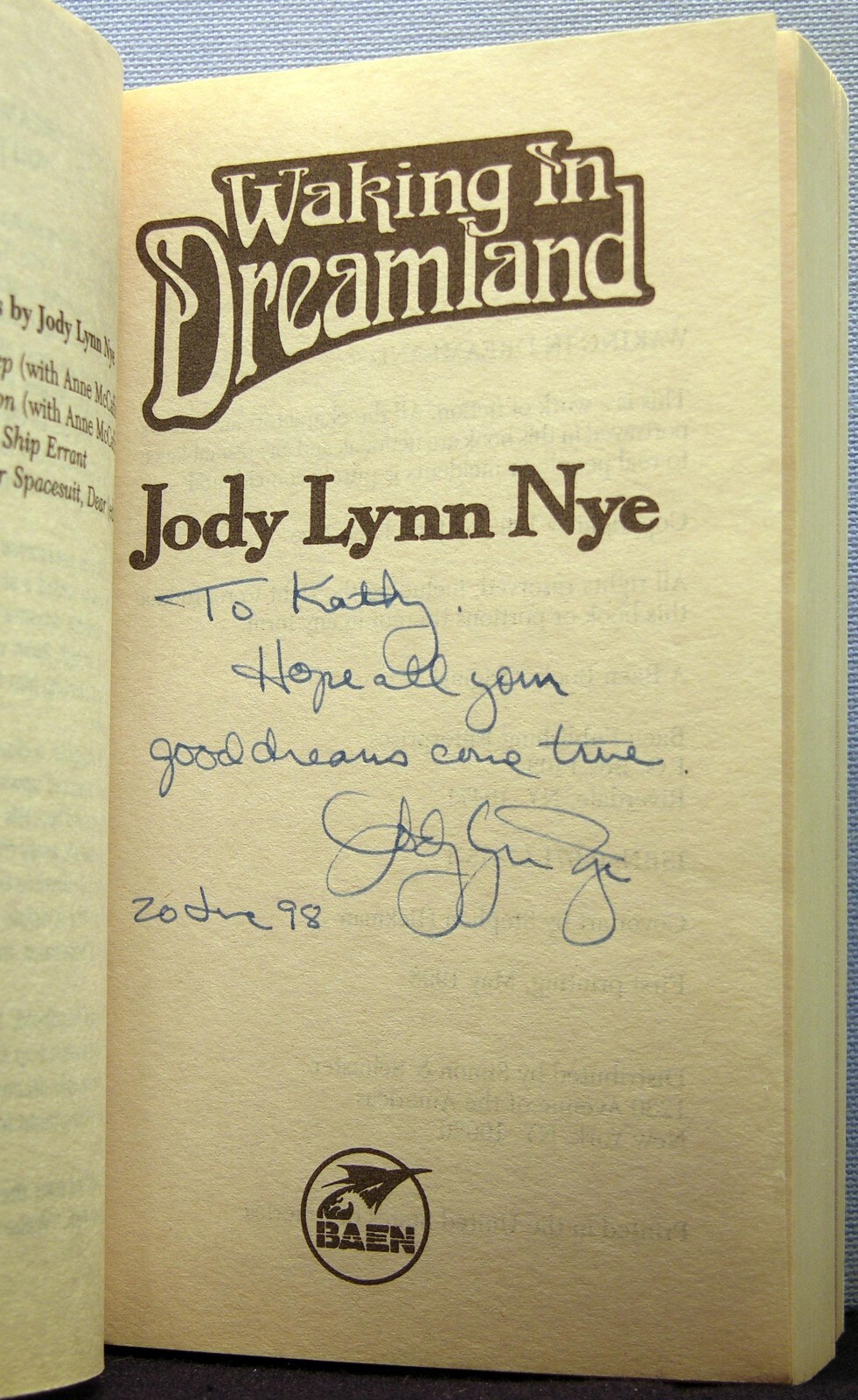 Nye, Jody Lynn - Waking in Dreamland [Dreamland #1] PB 1st Ed. 1998 signed VG