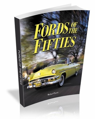 Fords Book 50'S Of The Fifties Galaxie Thunderbird Victoria Fairlane Skyliner