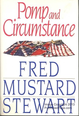 Pomp and Circumstance - Stewart, Fred Mustard - Very Good - See condition no...
