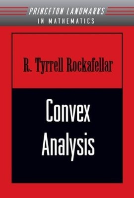 Convex Analysis (Princeton Landmarks in Mathematics and Physics) - GOOD