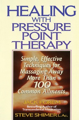 Jack Forem | Healing with Pressure Point Therapy | Taschenbuch | Englisch (1999)