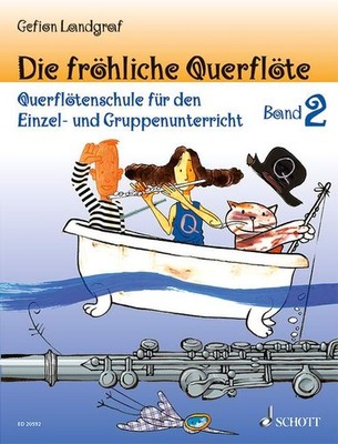 Landgraf, Gefion - Die fröhliche Querflöte Band 2 und Spielbuch 2 - für Flöte