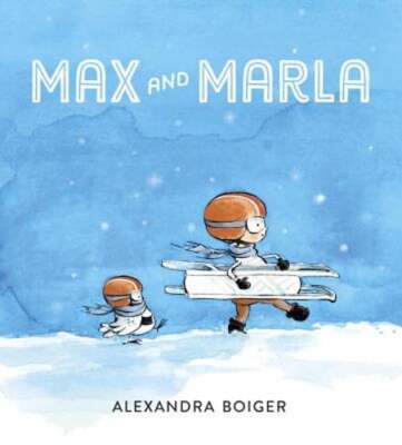 Max and Marla by Alexandra Boiger: New