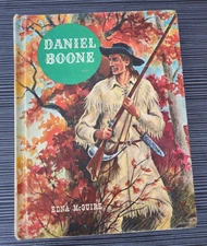 The American Adventure Series Daniel Boone Edna McGuire 1961 Western Book