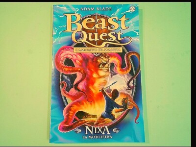 BEAST QUEST DAS AMULETT DER AVANTE NIXA LA MORTIFERA BLADE SALANI