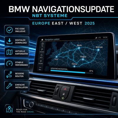 BMW NBT NAVI UPDATE EUROPE NEXT 2025 | EAST o. WEST | FSC | NAVIGATION KARTEN