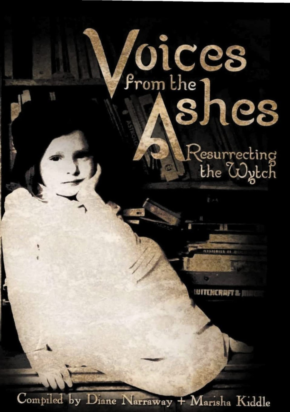 Voices from the Ashes: Resurrecting the Wytch